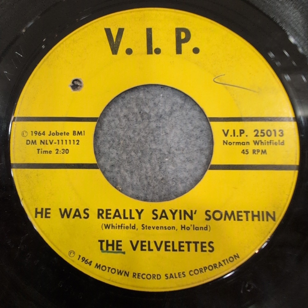 The Velvelettes He Was Really Sayin Somethin 45 RPM VIP 25013 Motown 1964 Soul - Picture 2 of 4